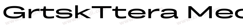 GrtskTtera Medium字体转换 GrtskTtera Medium字体转换